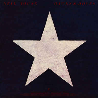 Neil Young — Hawks & Doves 앨범 커버