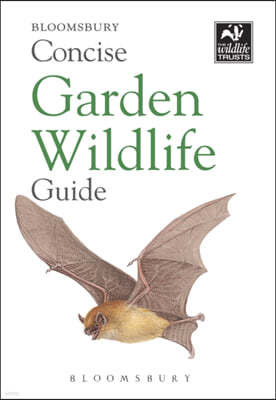 The Concise Garden Wildlife Guide