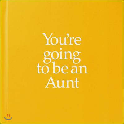 YGTAUN You're Going to be an Aunt