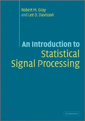 An Introduction to Statistical Signal Processing