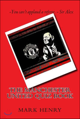 Manchester United Quiz Book