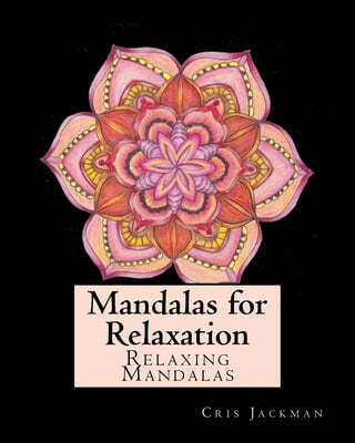 Mandalas for Relaxation: Adult Coloring Book