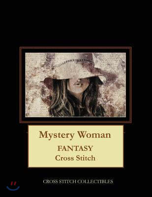 Mystery Woman: Fantasy Cross Stitch Pattern