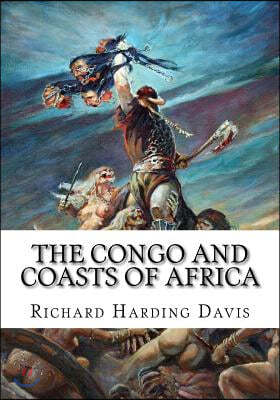 The Congo and Coasts of Africa