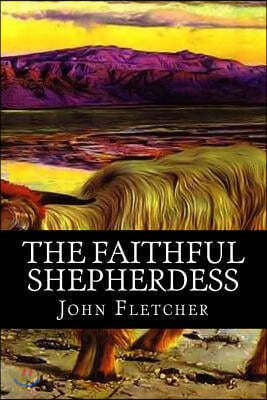 The Faithful Shepherdess