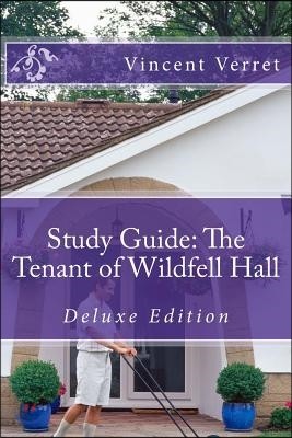 Study Guide: The Tenant of Wildfell Hall: Deluxe Edition