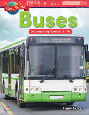 Your World: Buses: Decomposing Numbers 11-19