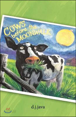 Cows Before the Moonwalk