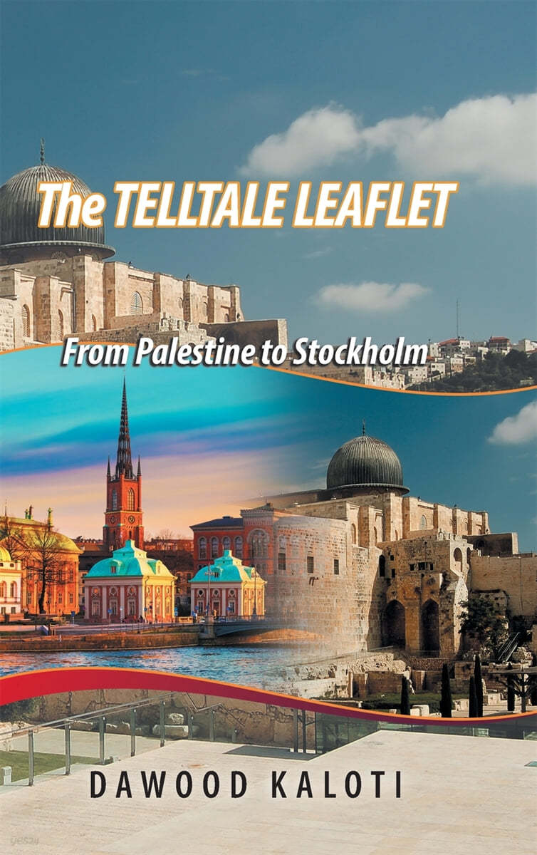 The Telltale Leaflet: From Palestine to Stockholm