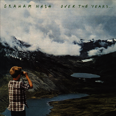 Graham Nash — Over The Years (Gatefold) 앨범 커버