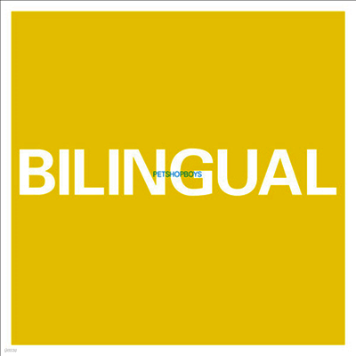 Pet Shop Boys — Bilingual (Remastered) 앨범 커버