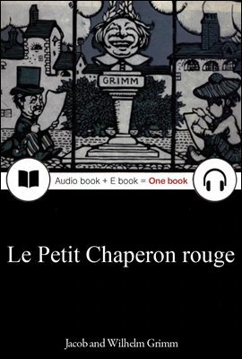   (Le Petit Chaperon rouge) ,  + ̺ ϳ 127  η ÷