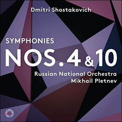 Mikhail Pletnev 쇼스타코비치: 교향곡 4번, 10번 (Shostakovich: Symphonies Nos. 4 & 10) 미하일 플레트네프
