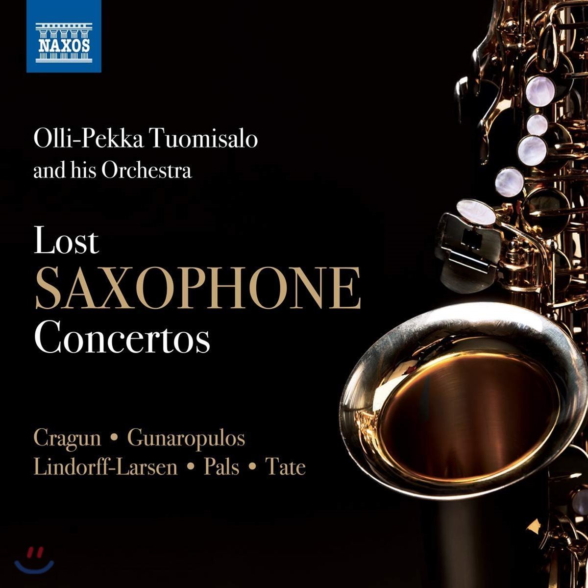 Olli-Pekka Tuomisalo 잊혀진 색소폰 협주곡 모음집 (Lost Saxophone Concertos) 올리-페카 투오미살로