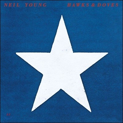 Neil Young — Hawks & Doves 앨범 커버
