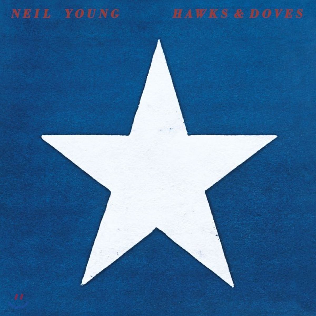 Neil Young (닐 영) - Hawks &amp; Doves [LP]