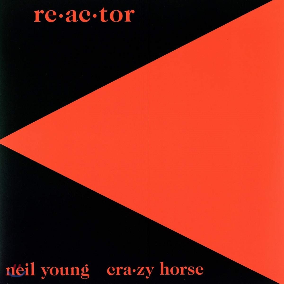 Neil Young (닐 영) / Crazy Horse - Reactor / Re-ac-tor [LP]