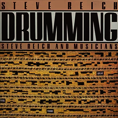 Steve Reich — Drumming (Remastered) 앨범 커버