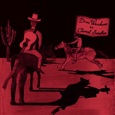Dean Wareham — Dean Wareham Vs. Cheval Sombre (Digital Download Card) 앨범 커버