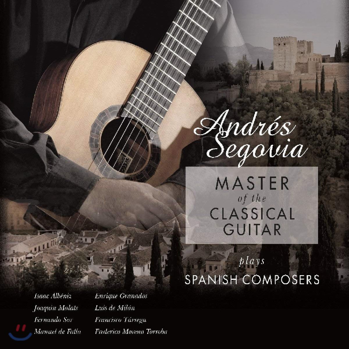안드레스 세고비아 - 스페인 기타 작품 연주집 (Andres Segovia: Master Of The Classical Guitar Plays Spanish Composers) [LP]