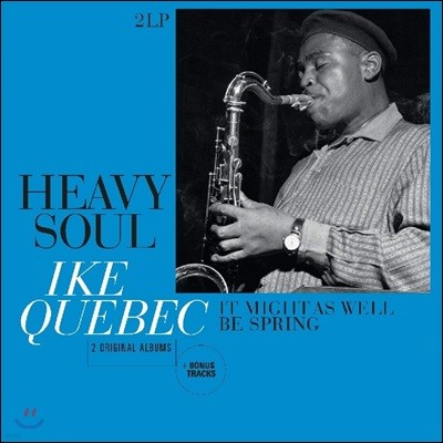 Ike Quebec — Heavy Soul / It Might As Well Be Spring 앨범 커버