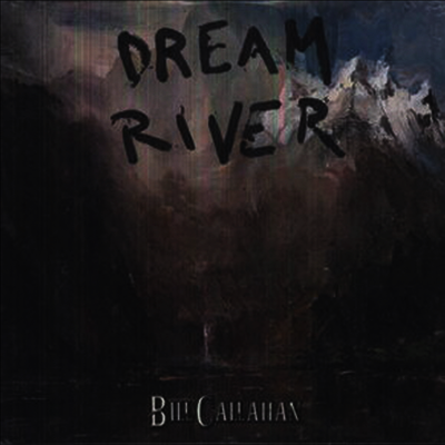 Bill Callahan — Dream River 앨범 커버
