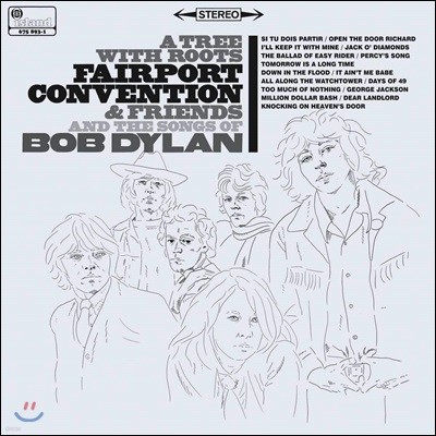 Fairport Convention (Ʈ ) - A Tree With Roots - Fairport Convention And The Songs Of Bob Dylan   Ŀ ٹ