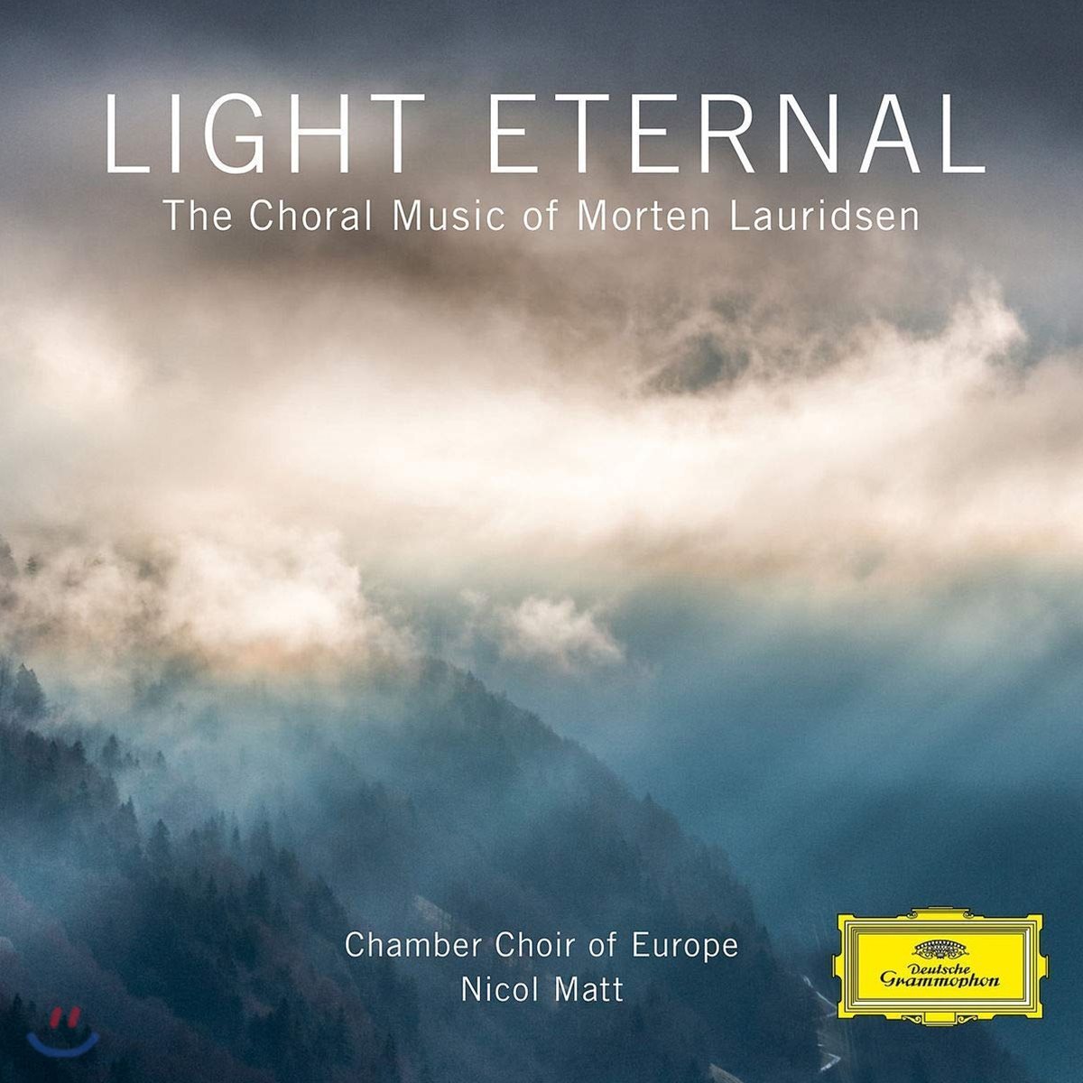 Nicol Matt 모르텐 로리젠: 합창 음악 '영원한 빛' ('Light Eternal' - The Choral Music of Morten Lauridsen)