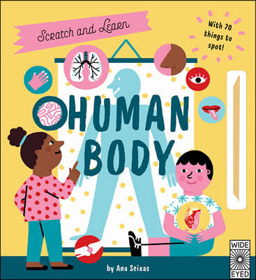 Scratch and Learn Human Body: With 70 Things to Spot!