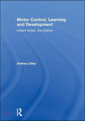 Motor Control, Learning and Development