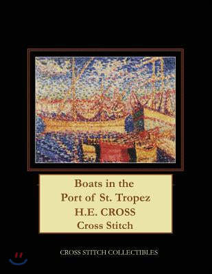 Boats in the Port of St. Tropez: H.E. Cross cross stitch pattern