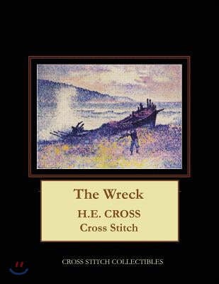 The Wreck: H.E. Cross cross stitch pattern