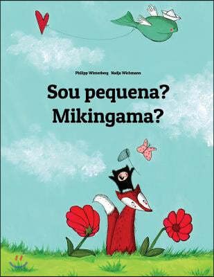 Sou pequena? Mikingama?: Brazilian Portuguese-Greenlandic (Kalaallisut): Children's Picture Book (Bilingual Edition)