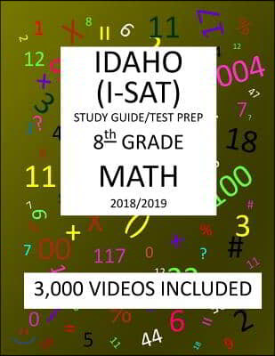 8th Grade INDIANA I-STEP+, 2019 MATH, Test Prep: 8th Grade INDIANA STATEWIDE TESTING for EDUCATIONAL PROGRESS-PLUS TEST 2019 MATH Test Prep/Study Guid