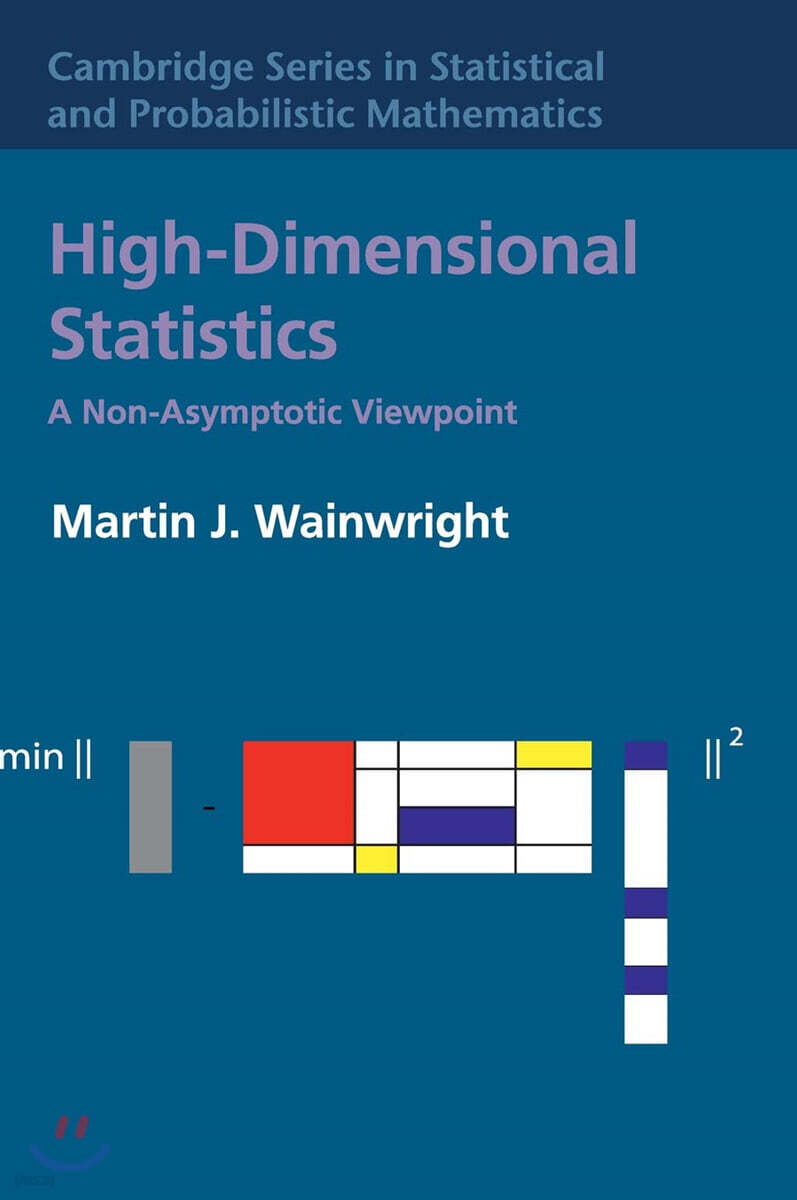 コンピュータ・IT High-Dimensional Statistics: A Non-Asymp High-Dimensional Statistics: A Non-Asymptotic Viewpoint
