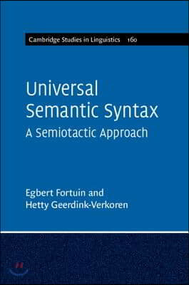 Universal Semantic Syntax: A Semiotactic Approach