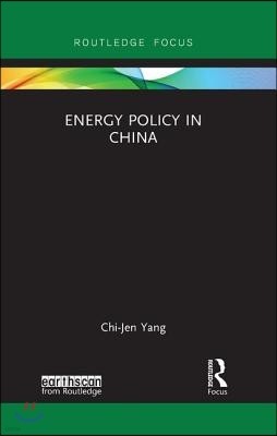 Energy Policy in China