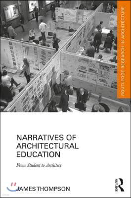 Narratives of Architectural Education