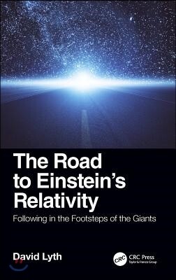 Road to Einstein's Relativity
