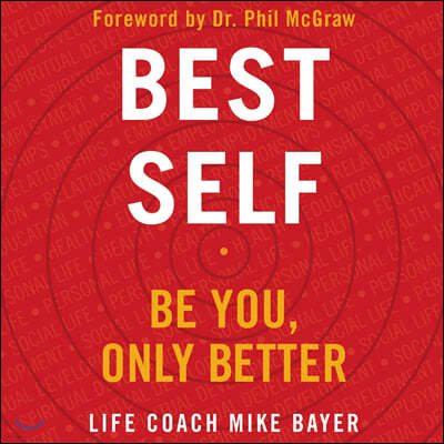 Best Self: Be You, Only Better