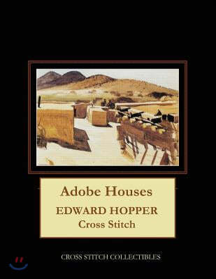 Adobe Houses: Edward Hopper Cross Stitch Pattern