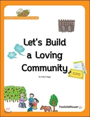 Lets Build a Loving Community