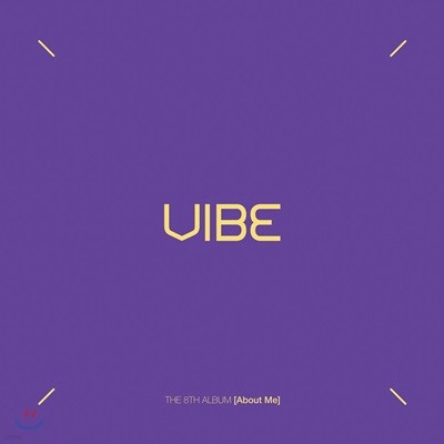 바이브 (Vibe) 8집 - About Me