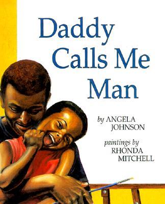 Daddy Calls Me Man