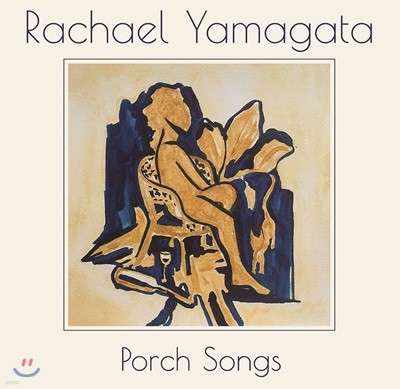 Rachael Yamagata (ÿ ߸Ÿ) - Porch Songs [EP]
