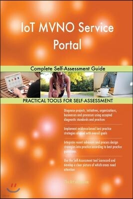 IoT MVNO Service Portal Complete Self-Assessment Guide