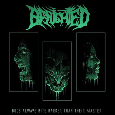 Benighted - Dogs Always Bite Harder Than Their Master (Limited Edition)(Digipack)(CD)