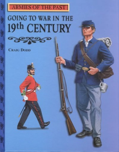 Going to War in the 19th Century