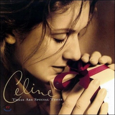 Celine Dion — 크리스마스 앨범 These Are Special Times 앨범 커버