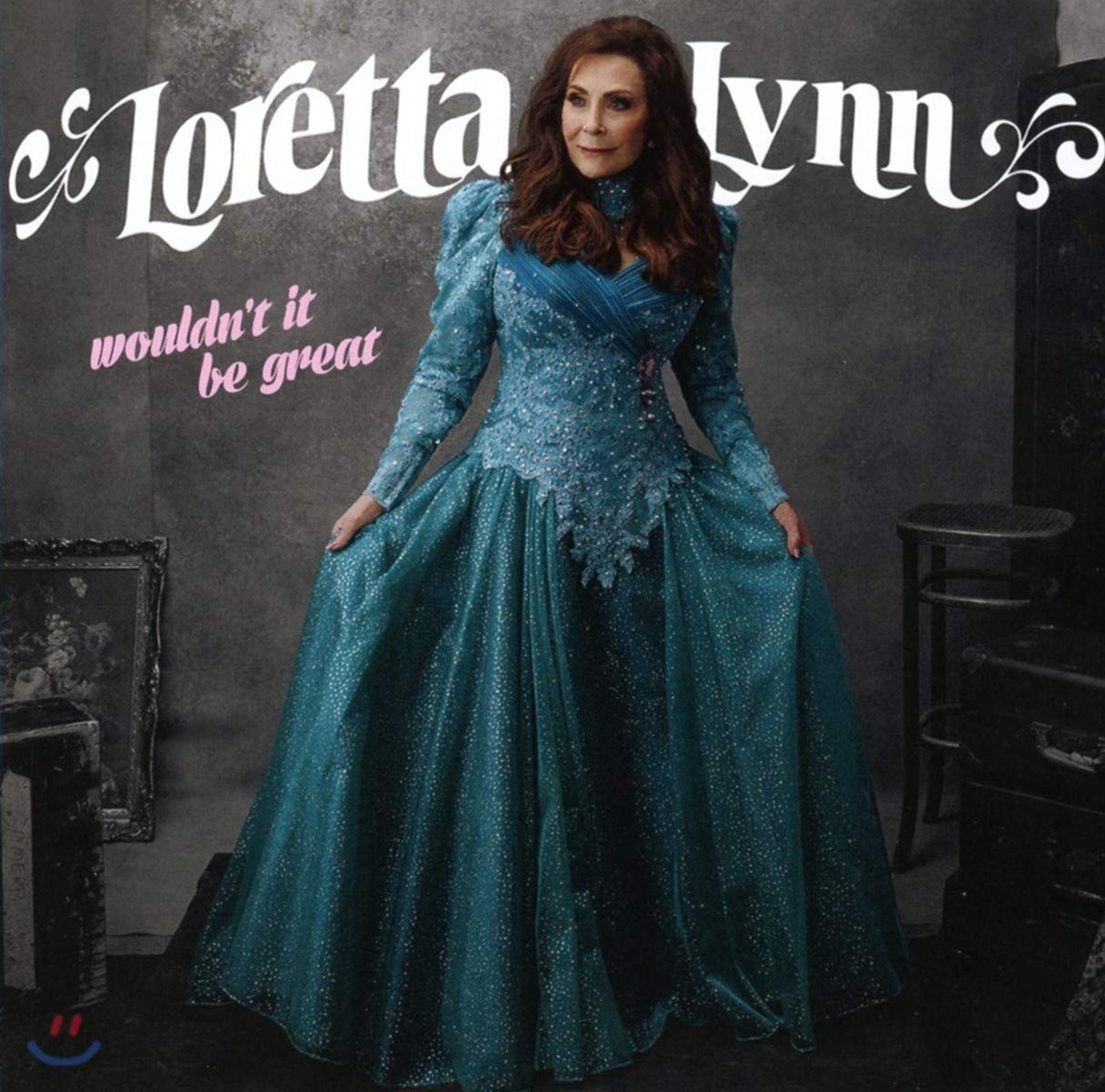 Loretta Lynn (로레타 린) - Wouldn't It Be Great